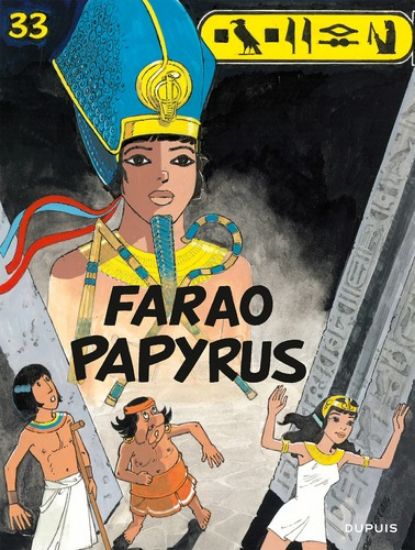 Afbeelding van Papyrus #33 - Farao papyrus (DUPUIS, zachte kaft)
