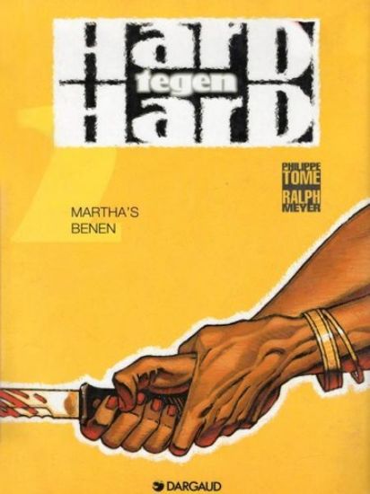 Afbeelding van Hard tegen hard #2 - Martha's benen (DARGAUD, zachte kaft)