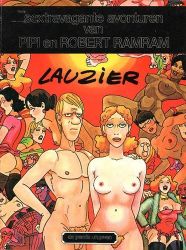 Afbeeldingen van Lauzier - Sextravagante avonturen van pipi en robert ramram - Tweedehands