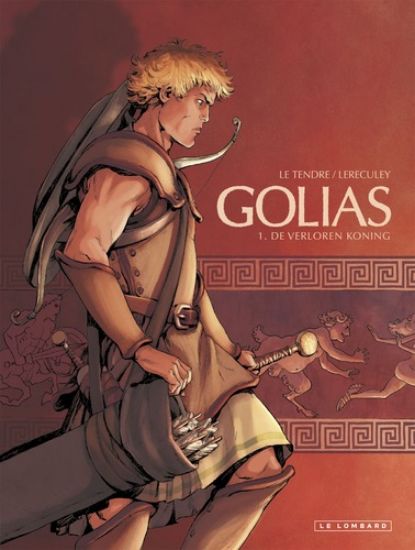 Afbeelding van Golias #1 - Verloren koning - Tweedehands (LOMBARD, zachte kaft)