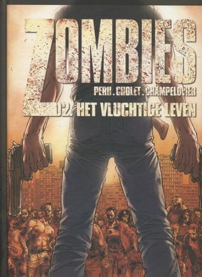 Afbeelding van Zombies #2 - Vluchtige leven (DAEDALUS, harde kaft)