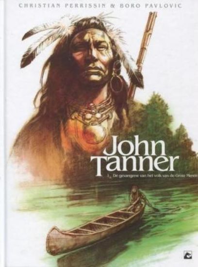 Afbeelding van John tanner #1 - Gevangene van het volk van de grote meren (DARK DRAGON BOOKS, harde kaft)