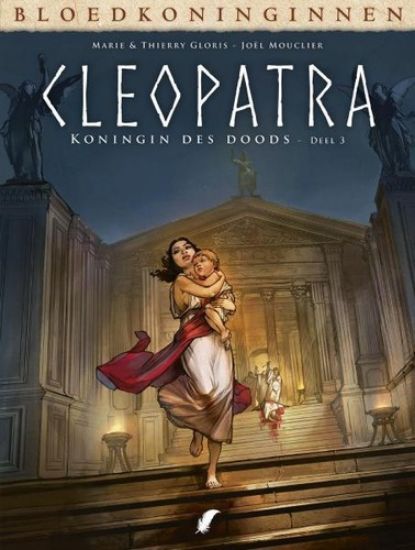 Afbeelding van Bloedkoninginnen - cleopatra #3 - Koningin des doods 3 (DAEDALUS, harde kaft)