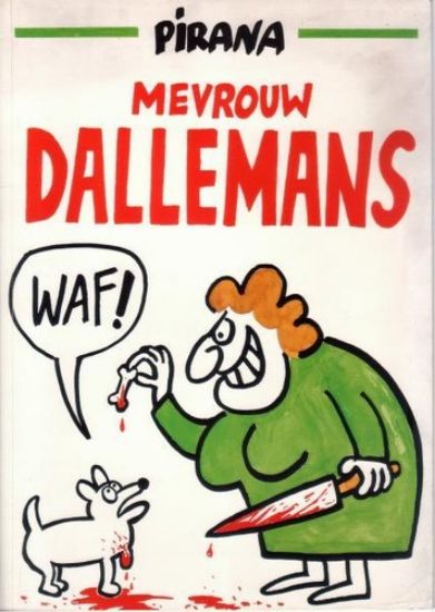 Afbeelding van Mevrouw dalemans - Mevrouw dallemans waf - Tweedehands (SCHAAR, zachte kaft)