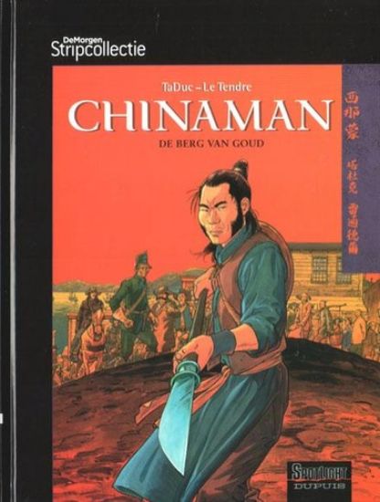 Afbeelding van De morgen stripcollectie #9 - Chinaman : de berg van goud (DUPUIS, harde kaft)