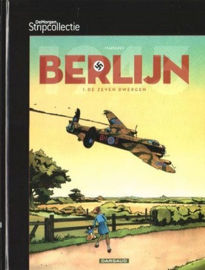 Afbeelding van De morgen stripcollectie #10 - Berlijn - zeven dwergen - Tweedehands (DARGAUD, harde kaft)
