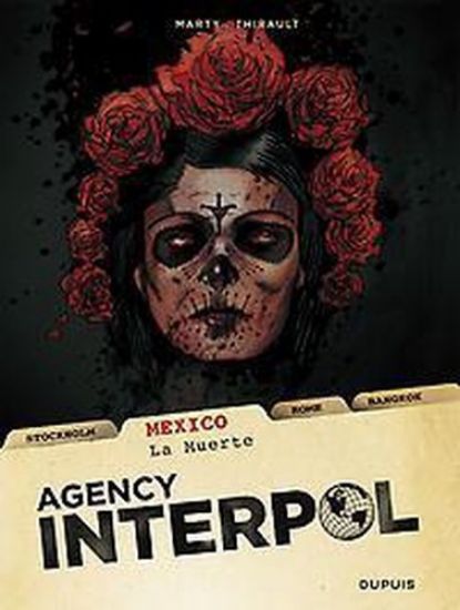 Afbeelding van Agence interpol nederlads - Mexico la muerte (DUPUIS, zachte kaft)