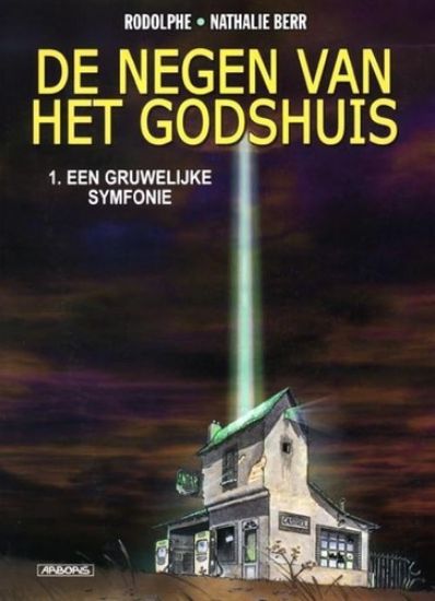 Afbeelding van Negen van godshuis #1 - Gruwelijke symfonie (ARBORIS, harde kaft)