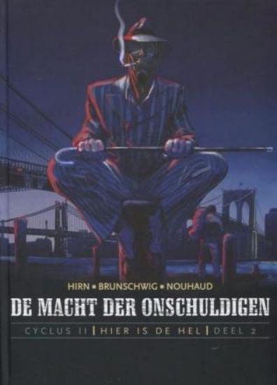 Afbeelding van Macht der onschuldigen cyclus 2 #2 - Hier is de hel 2/5 (SAGA, harde kaft)