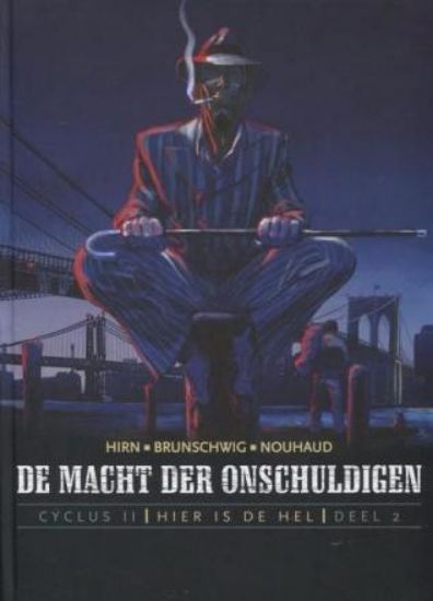 Afbeelding van Macht der onschuldigen cyclus 2 #2 - Hier is de hel 2/5 (SAGA, harde kaft)