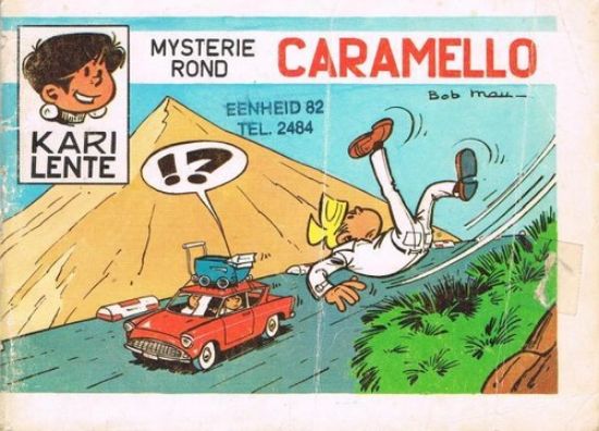 Afbeelding van Kari lente - Mysterie rond caramello - Tweedehands (K.L.A. VAN DEN BOSSCHE, zachte kaft)