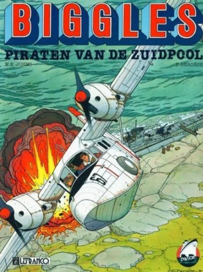 Afbeelding van Avonturenstrips #7 - Biggles : piraten van de zuidpool - Tweedehands (BERGESE, zachte kaft)