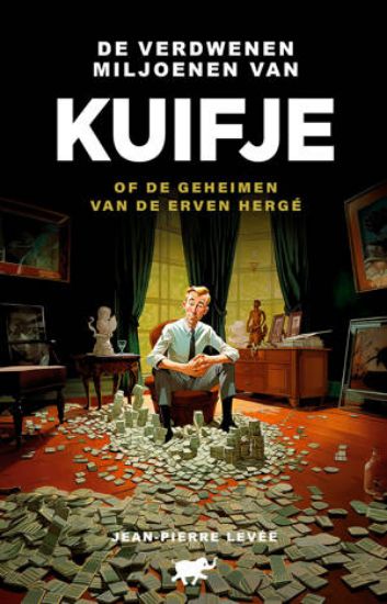 Afbeelding van Kuifje - Verdwenen miljoenen van kuifje (JUST PUBLISHERS, zachte kaft)