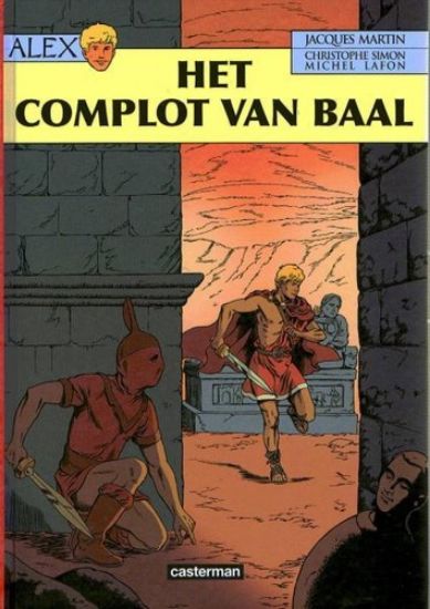 Afbeelding van Alex - Complot van baal groot formaat (CASTERMAN, harde kaft)