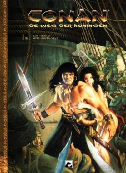 Afbeelding van Conan weg der koningen #1 - Conan weg der koningen 1 - Tweedehands (DARK DRAGON BOOKS, zachte kaft)