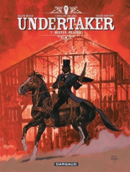 Afbeelding van Undertaker #7 - Mister prairie (DARGAUD, zachte kaft)