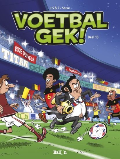 Afbeelding van Voetbalgek #13 - Voetbalgek - deel 13 (BALLON, zachte kaft)