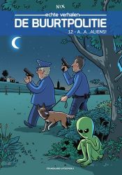 Afbeeldingen van Buurtpolitie #12 - A...a...aliens! (STANDAARD, zachte kaft)