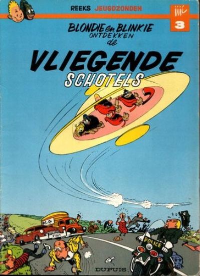 Afbeelding van Jeugdzonden #3 - Blondie blinkie ontdekken vliegende schotels - Tweedehands (DUPUIS, zachte kaft)