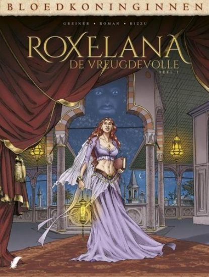Afbeelding van Bloedkoninginnen roxelana #1 - Vreugdevolle (DAEDALUS, harde kaft)
