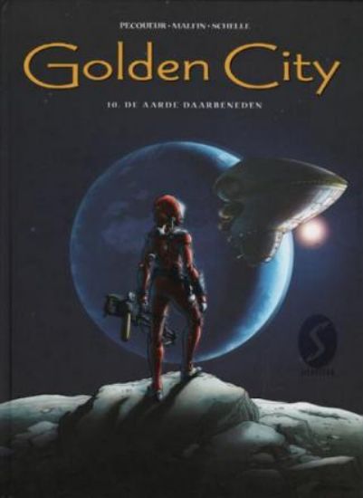 Afbeelding van Golden city #10 - Aarde daarbeneden - Tweedehands (SILVESTER, harde kaft)