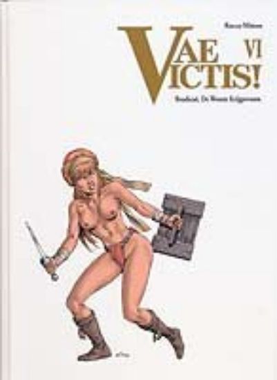 Afbeelding van Vae victis #6 - Boadicae woeste krijgsvrouw - Tweedehands (SAGA, zachte kaft)