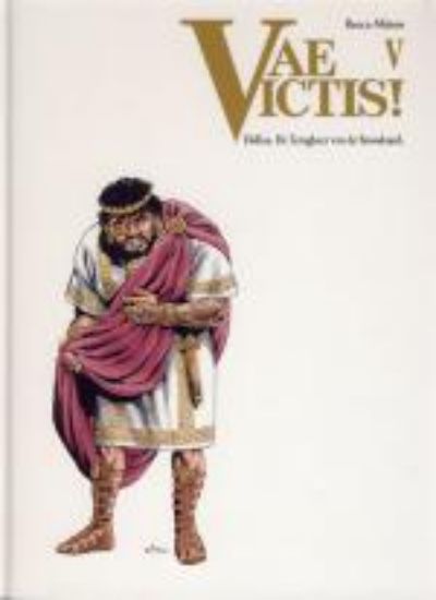 Afbeelding van Vae victis #5 - Didius terugkeer snoodaard - Tweedehands (SAGA, zachte kaft)