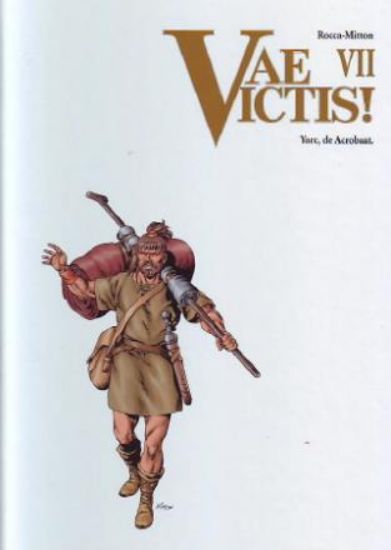 Afbeelding van Vae victis #7 - Yorc acrobaat - Tweedehands (SAGA, zachte kaft)