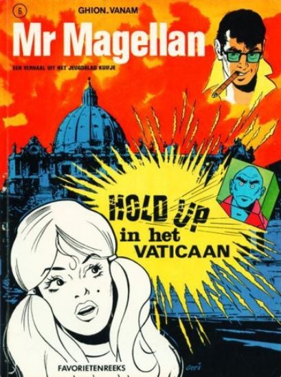 Afbeelding van Favorietenreeks 2e reeks #6 - Mr magellan hold up in het vaticaan - Tweedehands (HELMOND , zachte kaft)