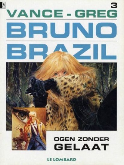 Afbeelding van Bruno brazil #3 - Ogen zonder gelaat - Tweedehands (LOMBARD, zachte kaft)