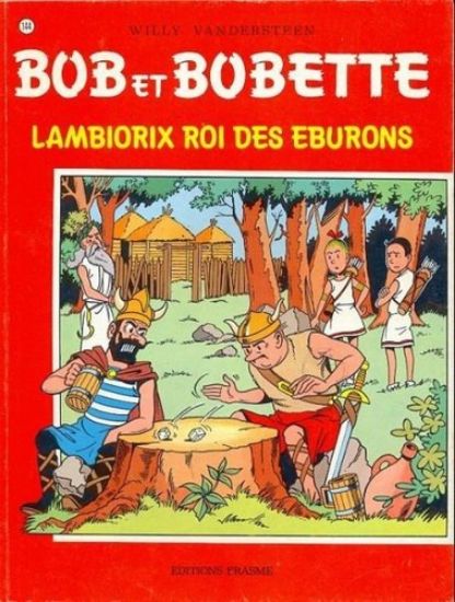 Afbeelding van Bob bobette #144 - Lambiorix roi des eburons (STANDAARD, zachte kaft)