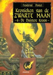 Afbeeldingen van Kronieken zwarte maan #6 - Duistere kroon (ARBORIS, harde kaft)