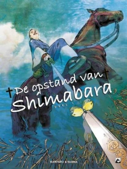 Afbeelding van Opstand van shimabara #1 - Opstand van shimabara 1 (DARK DRAGON BOOKS, zachte kaft)