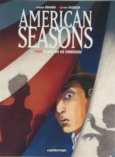 Afbeelding van American seasons #1 - 1963 clara en de dwergen - Tweedehands (CASTERMAN, zachte kaft)
