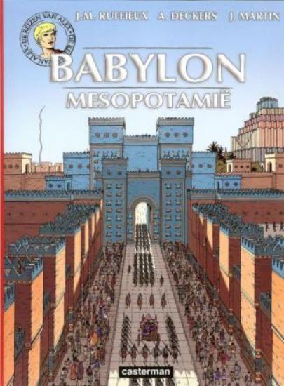 Afbeelding van Reizen van alex - Babylon mesopotamie (CASTERMAN, zachte kaft)