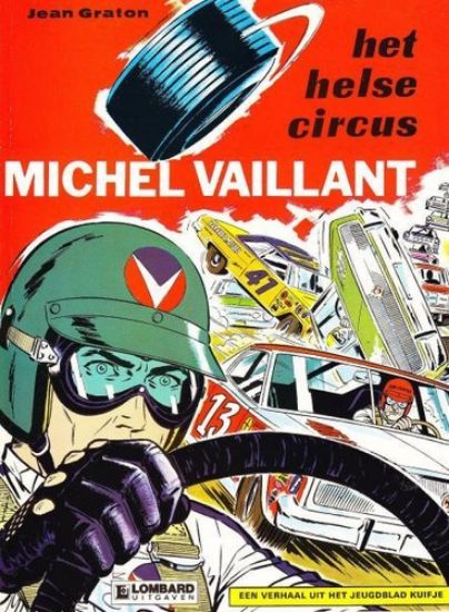 Afbeelding van Michel vaillant #15 - Helse circus - Tweedehands (LOMBARD, zachte kaft)