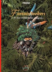 Afbeeldingen van Fortuinzoekers #2 - In het midden van nergens