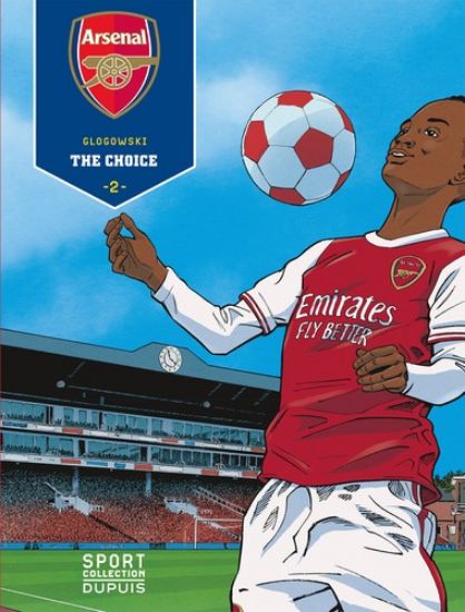 Afbeelding van Sport collection - Arsenal 2 the choice (DUPUIS, zachte kaft)