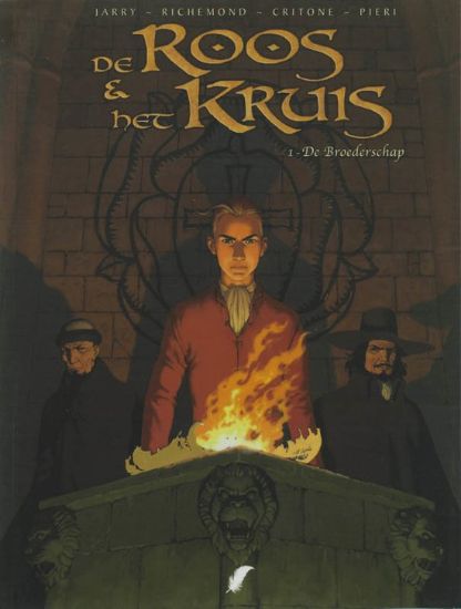 Afbeelding van De roos en het kruis #1 - Broederschap (DAEDALUS, zachte kaft)