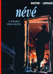 Afbeeldingen van Neve #5 - Zwarte verlangens - Tweedehands