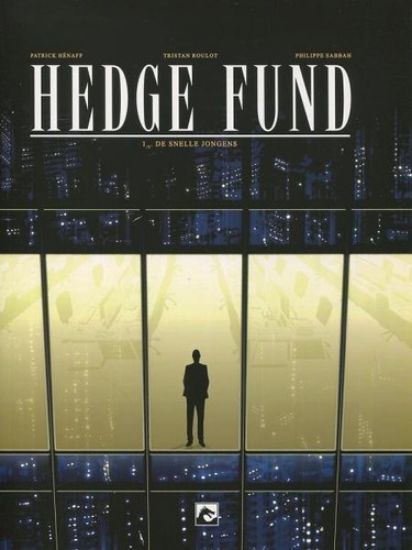 Afbeelding van Hedge fund nederlands #1 - Snelle jongens (DARK DRAGON BOOKS, zachte kaft)