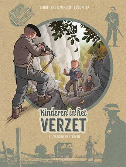 Afbeelding van Kinderen in het verzet #8 - Strijden of sterven (LOMBARD, zachte kaft)