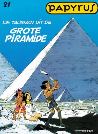 Afbeelding van Papyrus #21 - Talisman uit de grote piramide - Tweedehands (DUPUIS, zachte kaft)