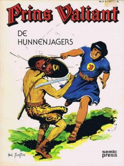 Afbeelding van Prins valiant #4 - Hunnenjagers - Tweedehands (SEMIC PRESS, zachte kaft)