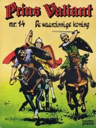 Afbeeldingen van Prins valiant #14 - Waanzinnige koning - Tweedehands