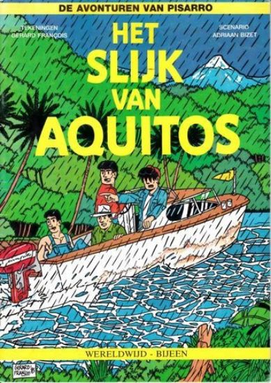 Afbeelding van Pisarro - Slijk van aquitos - Tweedehands (WERELDWIJD - BIJEEN, zachte kaft)