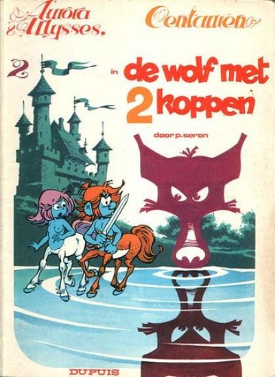 Afbeelding van Centauren #2 - Wolf met twee koppen - Tweedehands (DUPUIS, zachte kaft)