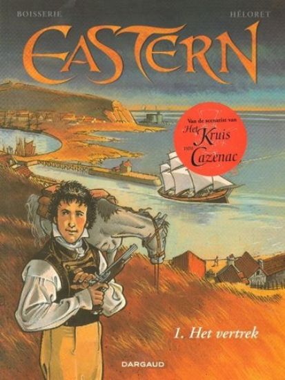 Afbeelding van Eastern #1 - Vertrek - Tweedehands (DARGAUD, zachte kaft)