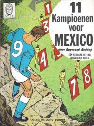 Afbeeldingen van Collectie jong europa #67 - Raymond reding 11 kampioenen voor mexico - Tweedehands