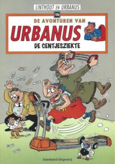 Afbeelding van Urbanus #106 - Centjesziekte - Tweedehands (STANDAARD, zachte kaft)
